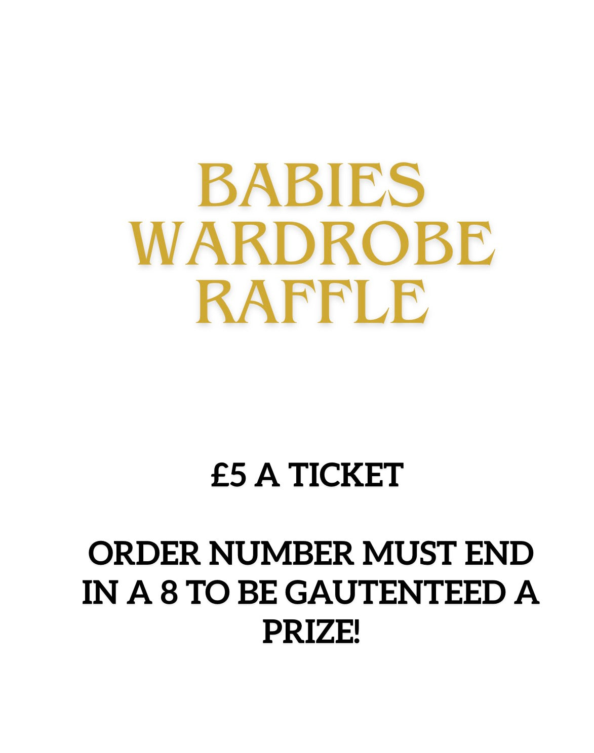 RAFFLE TICKETS £5